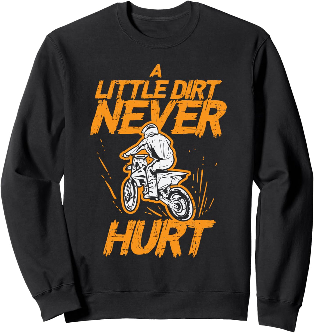 Little Dirt Never Hurt Bike Motorrad Biker Herren Jungen Kinder Sweatshirt