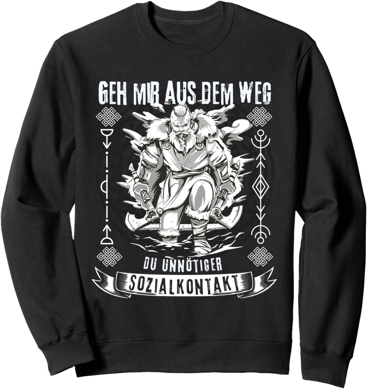 Wikinger Sprüche Abstand halten und social distancing Sweatshirt