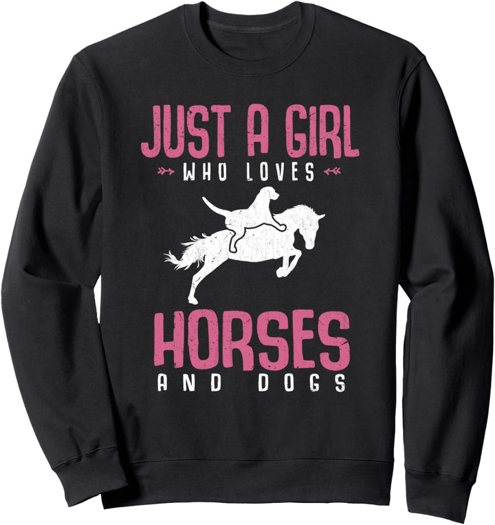 Nur ein Mädchen das Pferde und Hunde liebt Reiterin Pferd Sweatshirt
