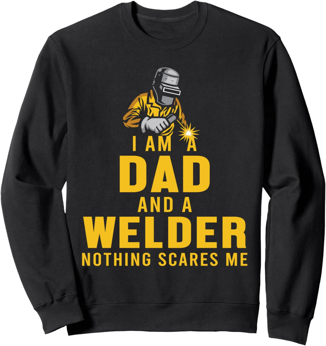 Vater und Schweisser Nichts Schreckt Ab Schweissfachingenieur Sweatshirt