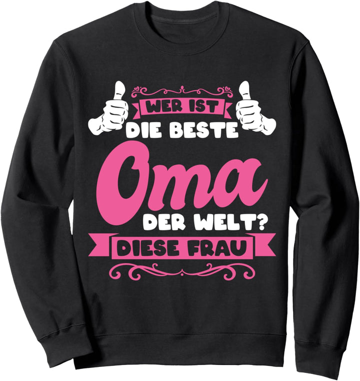 Oma Grossmutter Grosseltern Sweatshirt