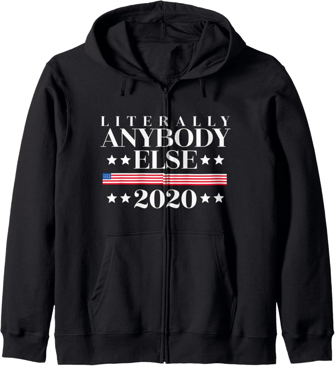 Literally Anybody Else 2020 Gift Kapuzenjacke