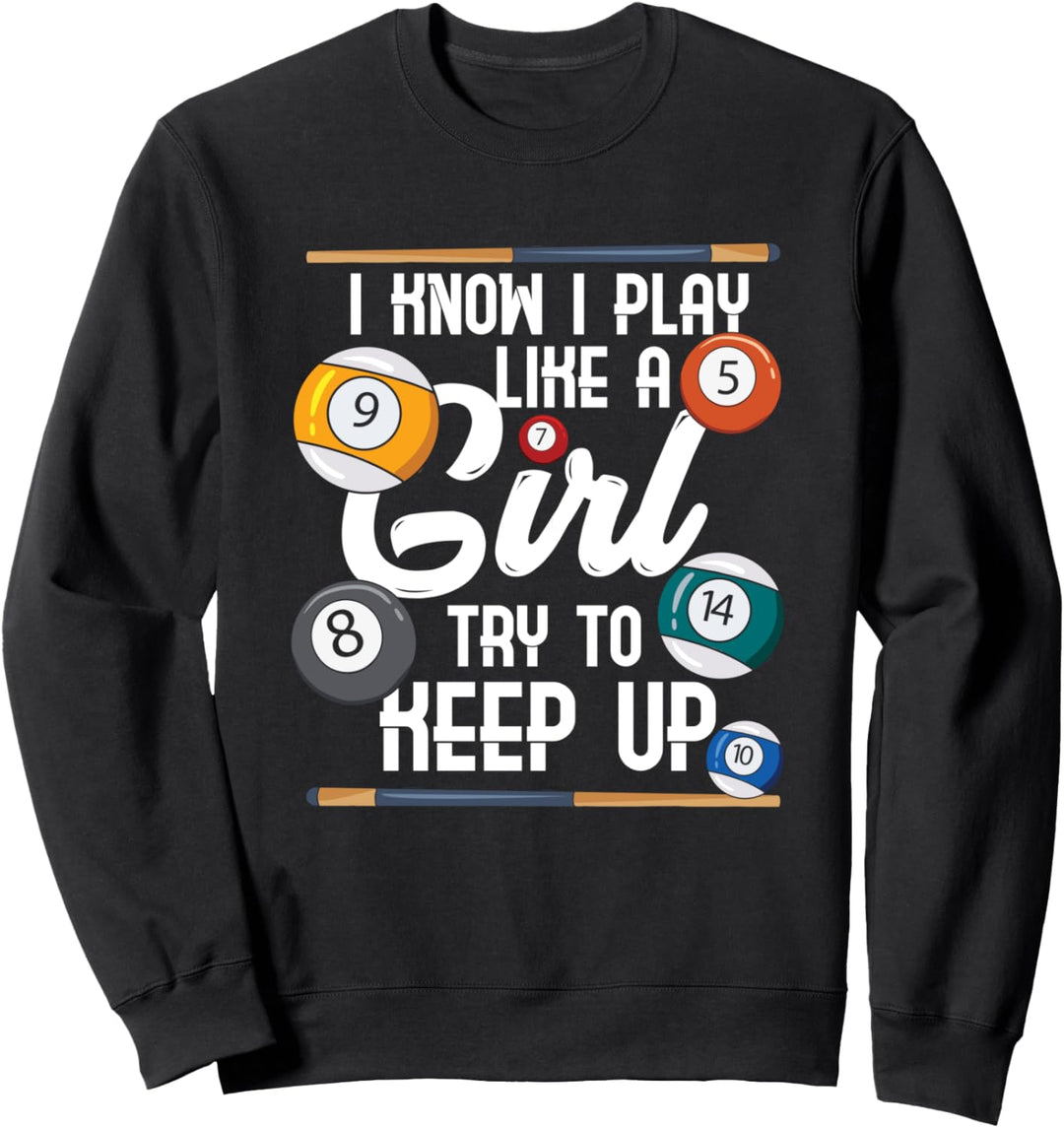 Lustiges Pool Billiard Snooker Girl Sweatshirt