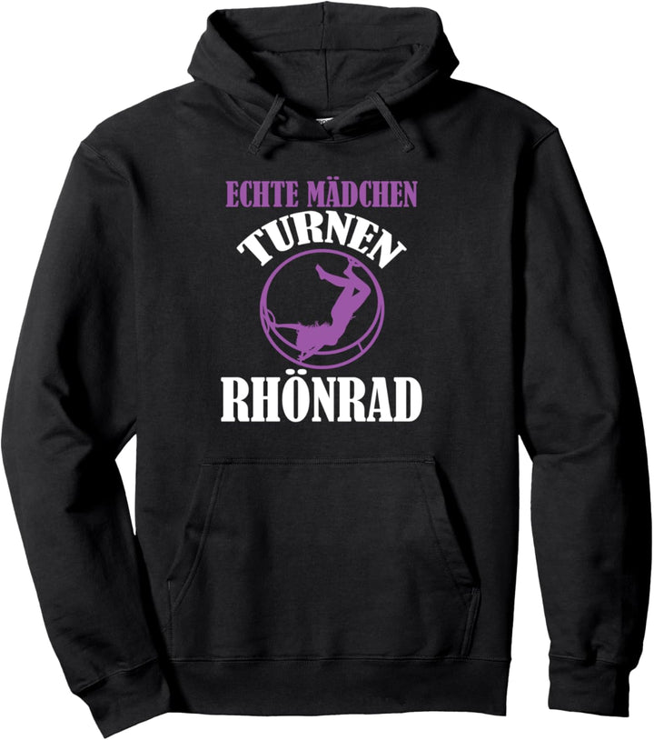 Rhönradturnen Turnerin Echte Mädchen turnen Rhönrad Pullover Hoodie