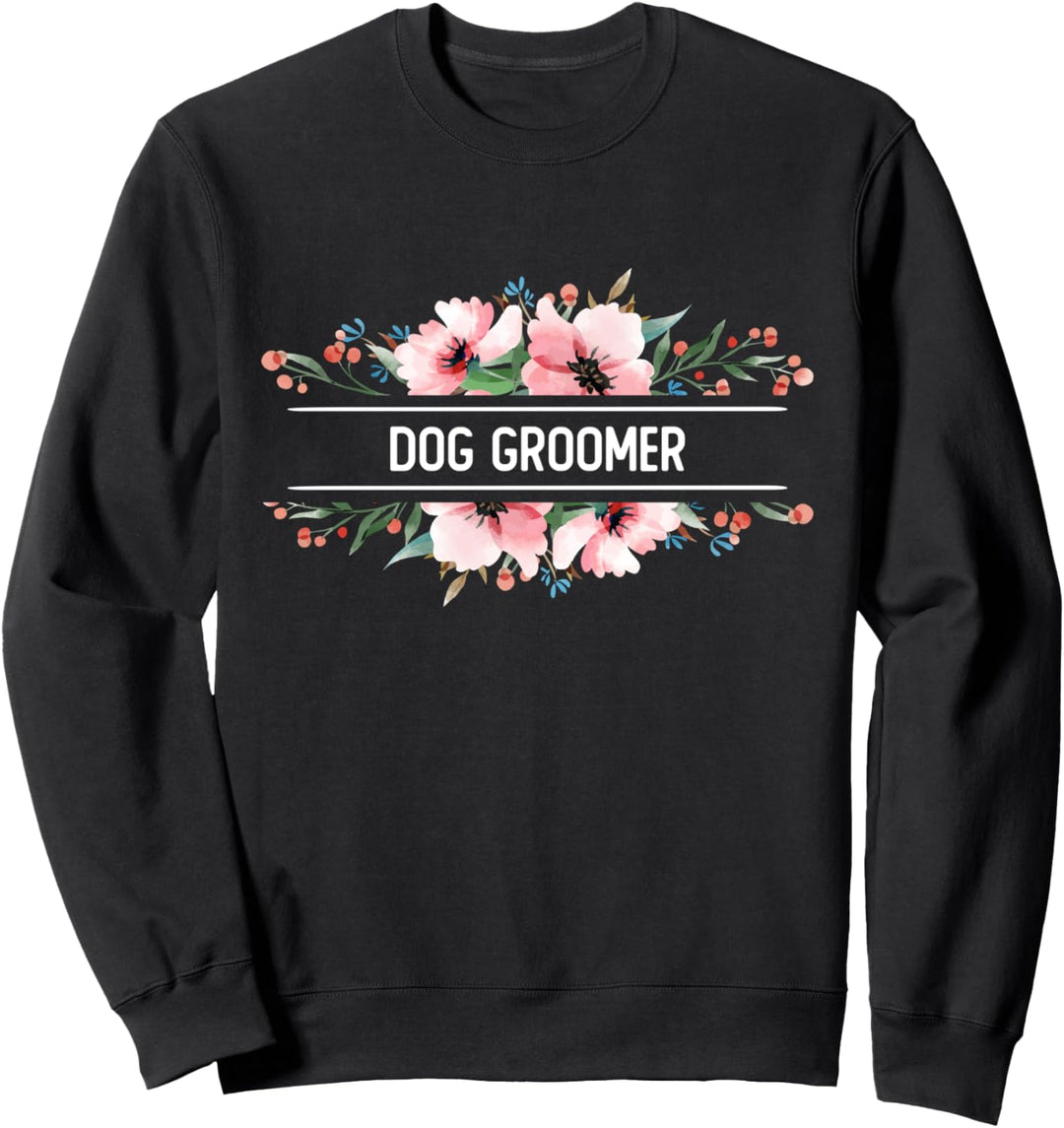 Hundefriseur Sweatshirt
