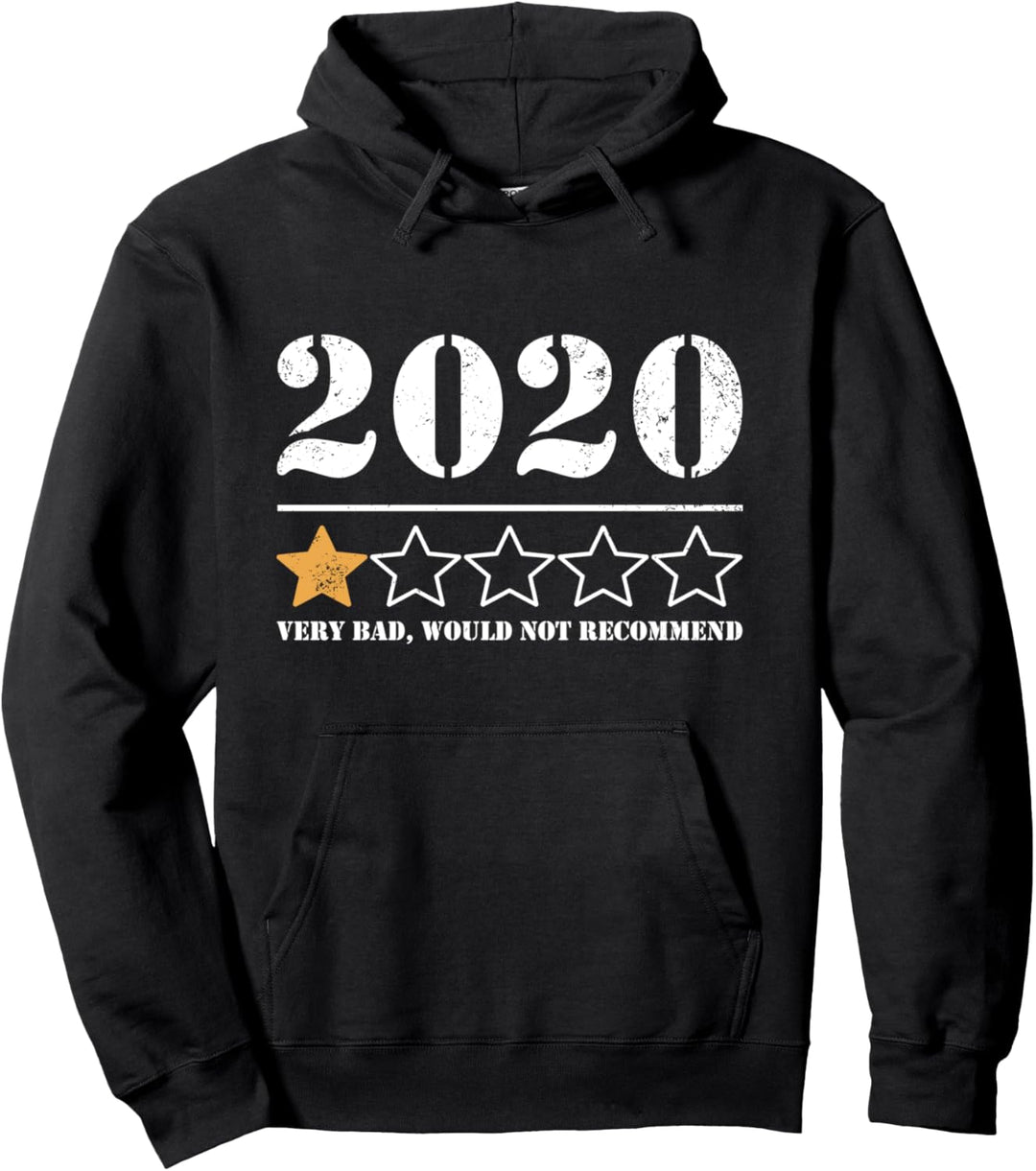 One Star 2020 very bad would not recommend Pullover Hoodie