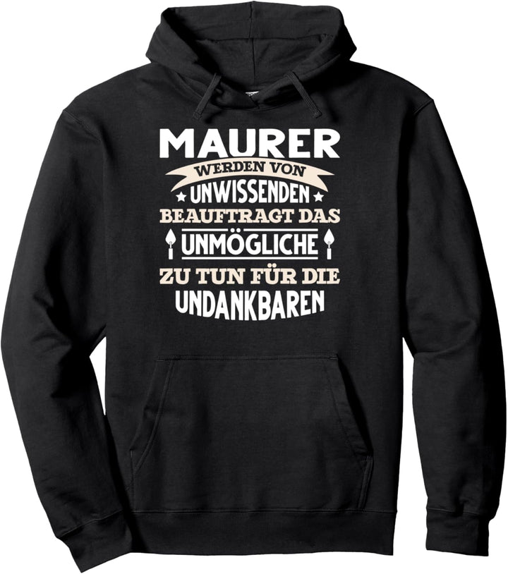 Maurer lustiger Spruch Handwerker Maurerkelle Zement Beton Pullover Hoodie