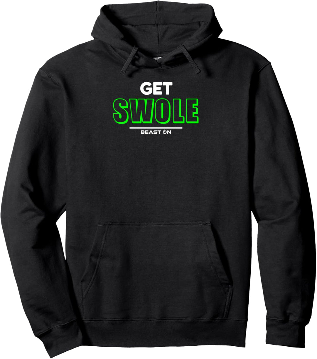 Get Swole grün Bodybuilding Fitness Motivation Gym Sprüche Pullover Hoodie