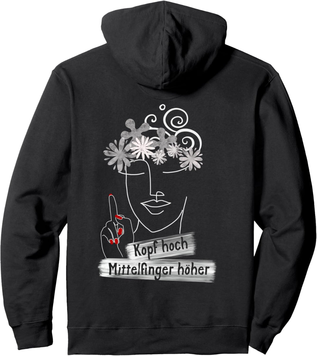Sarkasmus Humor gute Freundin Kopf hoch Mittelfinger Pullover Hoodie