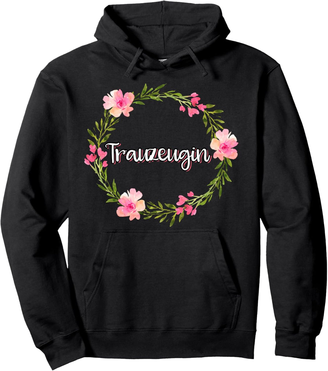 Trauzeugin Pullover Hoodie