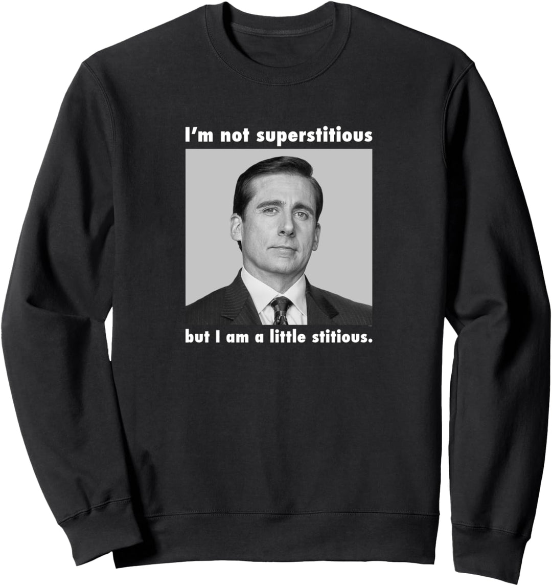 The Office Nicht abergläubisch Sweatshirt