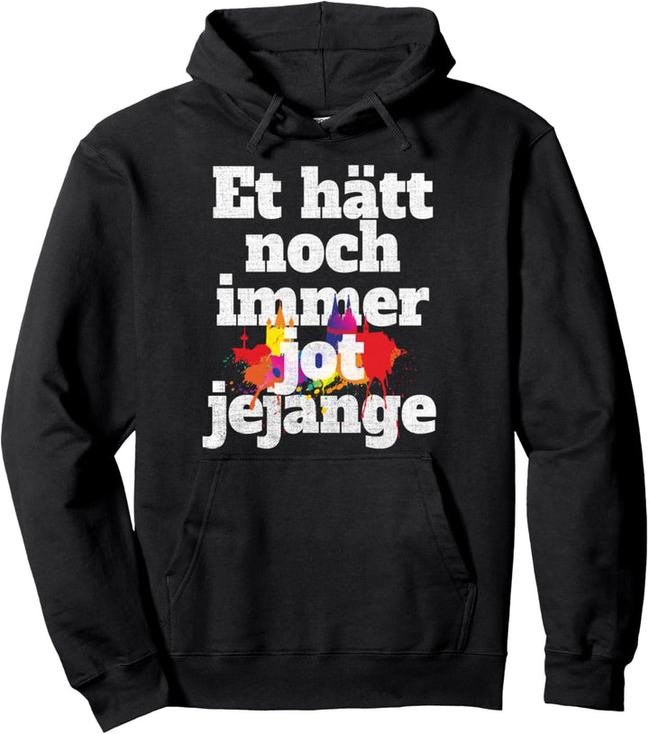 Et Hätt Noch Immer Jot Jejange Grundgesetz Karneval In Köln Pullover Hoodie