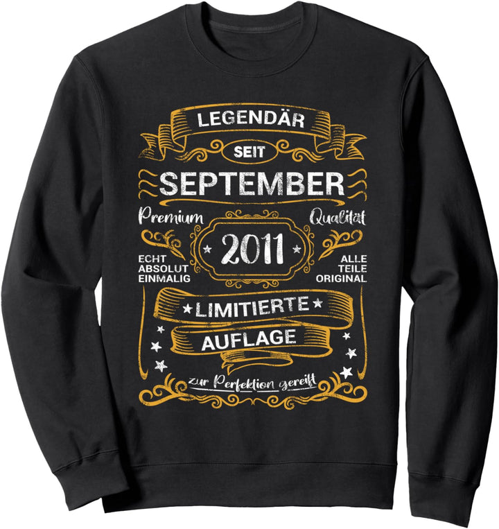 13. Geburtstag Legendär Seit September 2011 Teenager Sweatshirt
