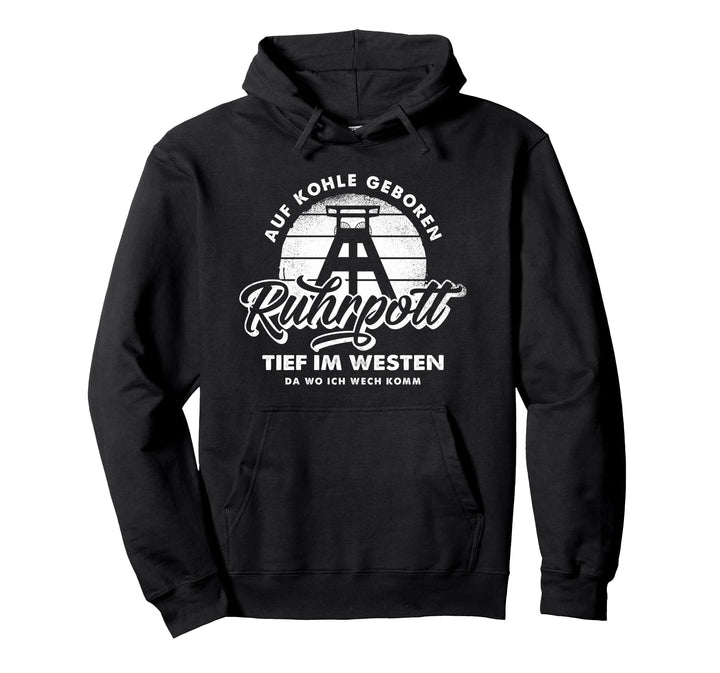 Ruhrpott - Ruhrgebiet Pullover Hoodie