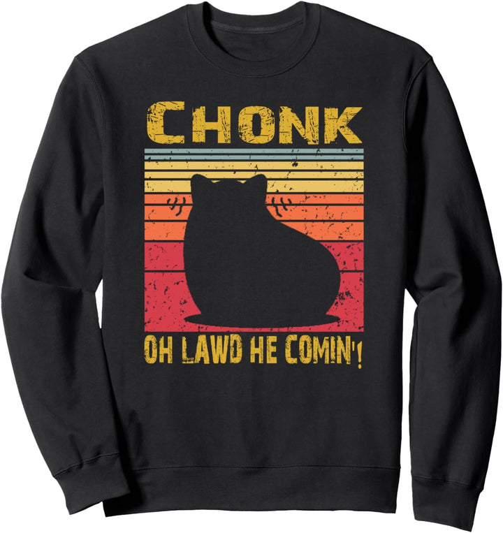 Chonk Cat Meme Funny Fat Cat Retro Vintage Katzen Design Sweatshirt