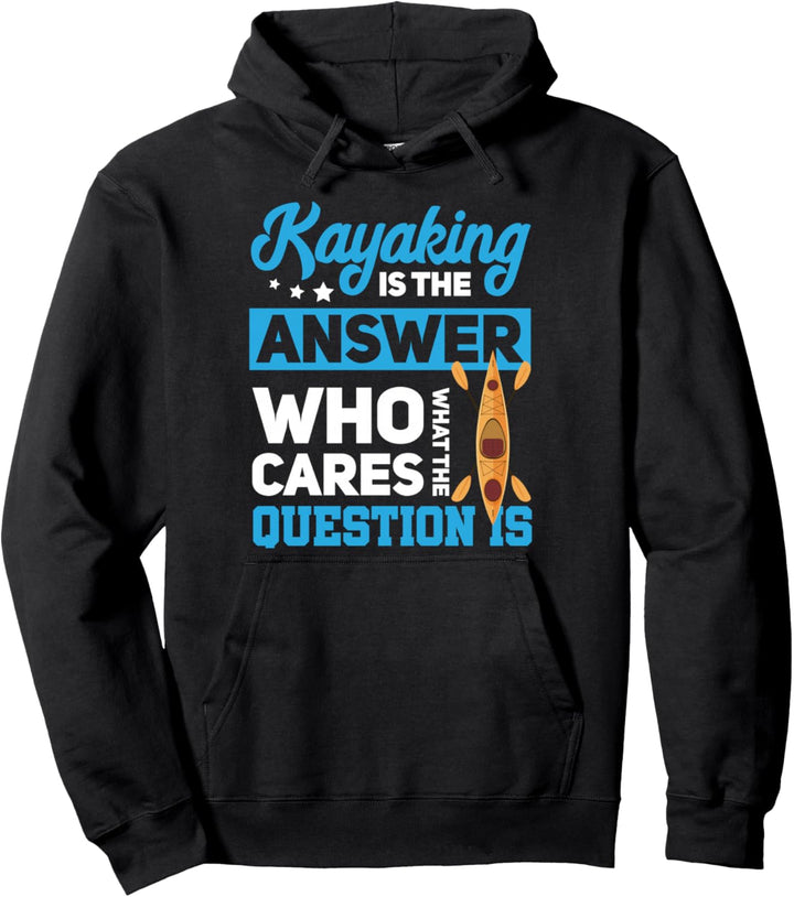 Kajakfahren Kayak - Paddeln Kajak Pullover Hoodie