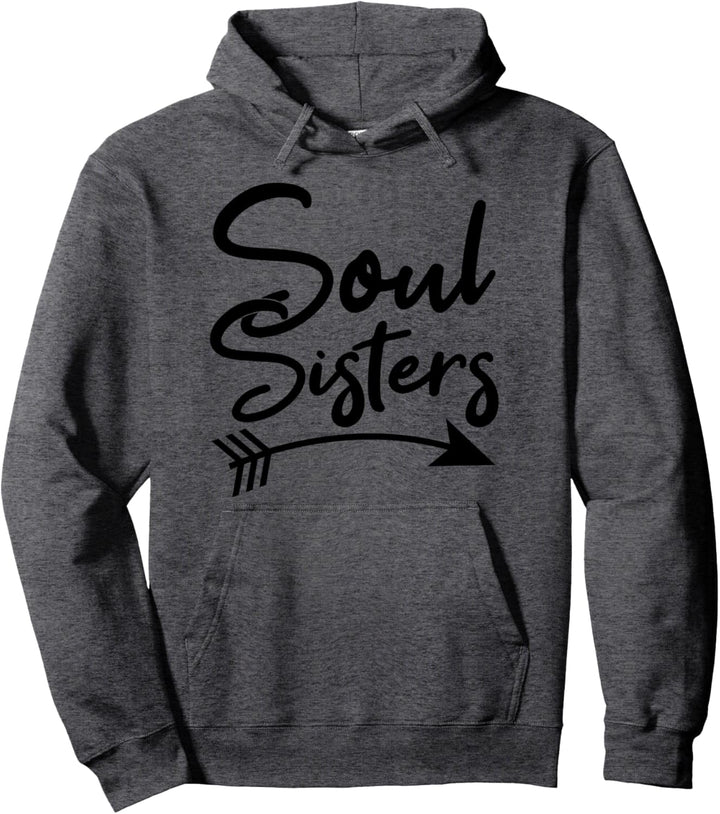 Soul Sisters Beste Freundin Freundschaft Sprüche BFF Pullover Hoodie
