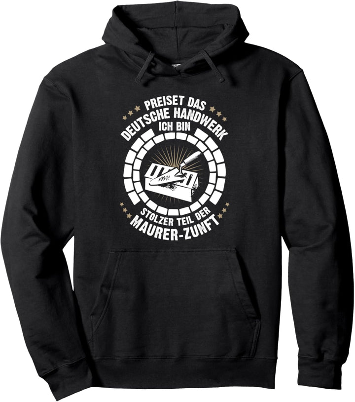 Stolzer Teil der Maurer-Zunft Maurer Pullover Hoodie