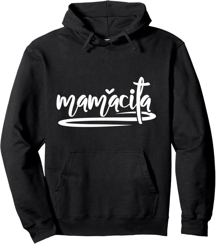 Mamacita-Design für Mütter Pullover Hoodie