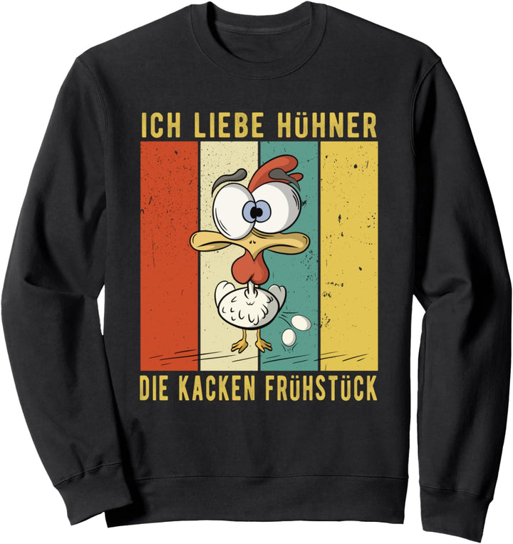 Verrücktes Huhn das Eier legt - Ich liebe Hühner Spruch Sweatshirt