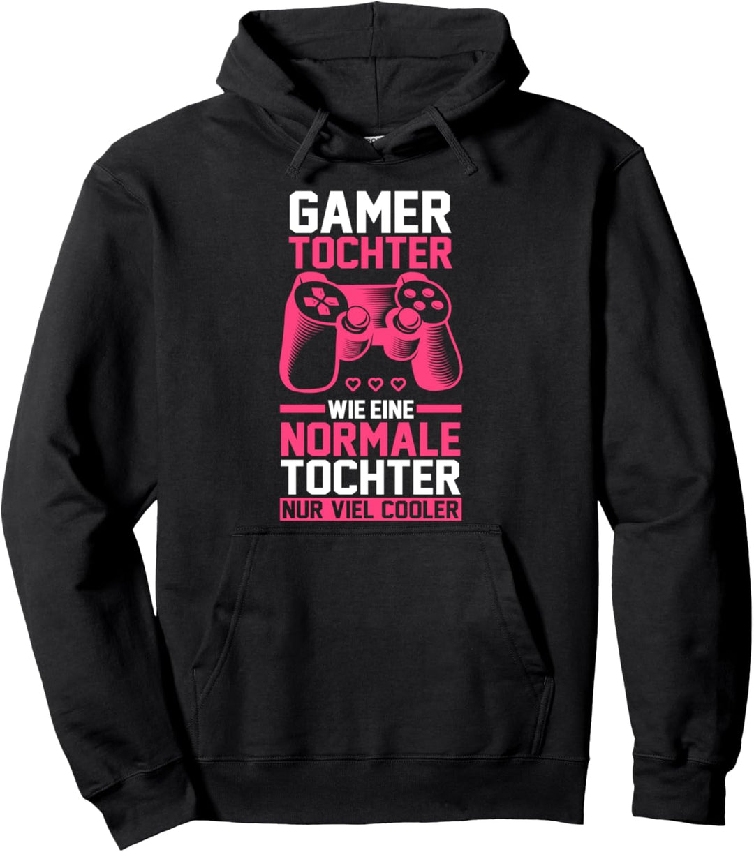 Gamer Tochter Zocken Gaming Zocker Pullover Hoodie