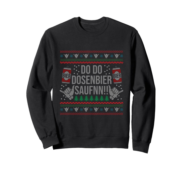 Do Do Dosenbier Saufen Sweatshirt
