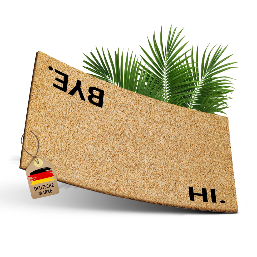 Kokos Fussmatte 60x40cm mit Hi &amp; Bye I Extra strapazierfähige &amp; rutschfeste Kokosmatte I Für den Inn