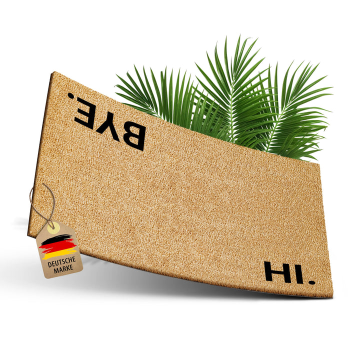 Kokos Fussmatte 60x40cm mit Hi &amp; Bye I Extra strapazierfähige &amp; rutschfeste Kokosmatte I Für den Inn