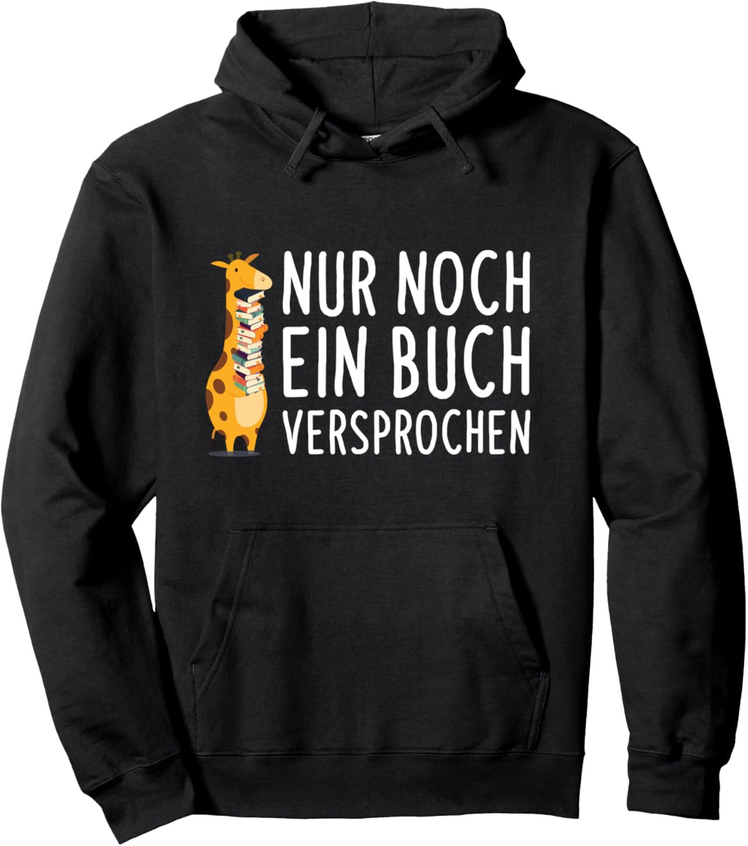 Nur Noch Ein Buch Versprochen Giraffe Lesen Leseratte Pullover Hoodie
