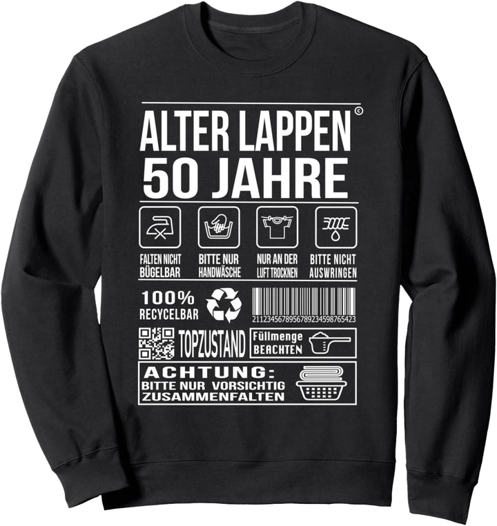 50. Geburtstag 50 Jahre Alter Lappen Herren Lustiger Spruch Sweatshirt