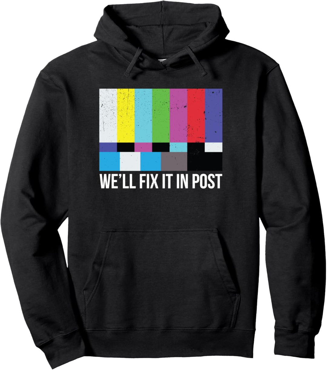 Filmemacher Fix it in Post Cinematographer Pullover Hoodie