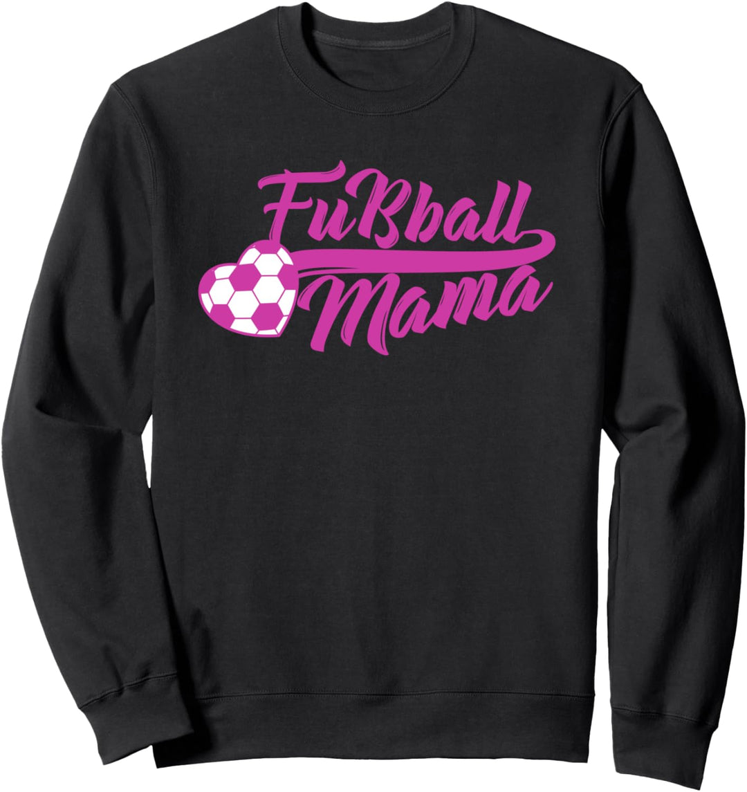 Lustig Fussball Mama Geschenk Frauen Mutti Damen Fussballer Sweatshirt