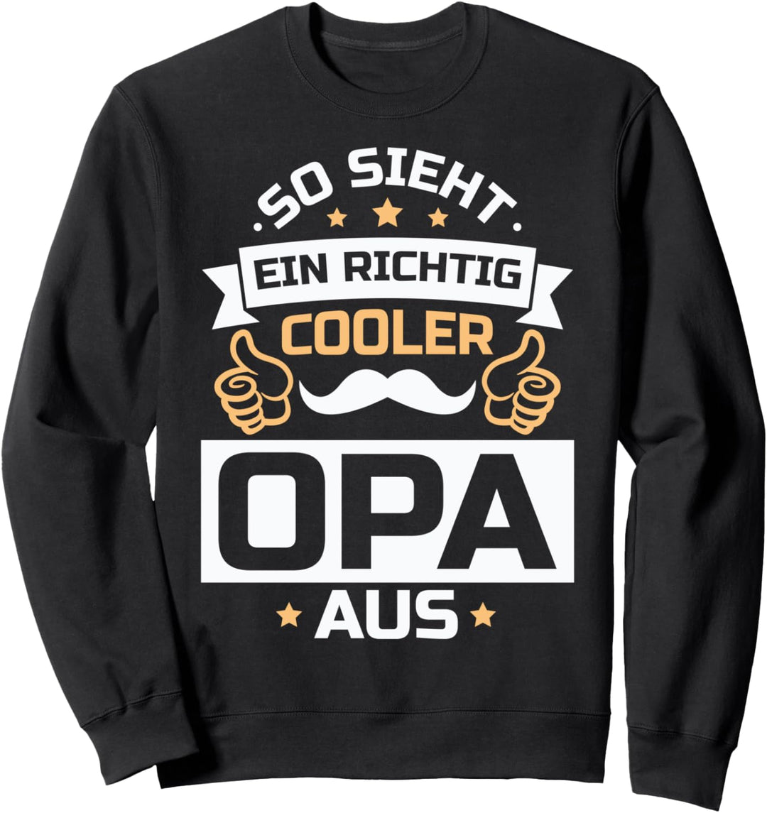 So sieht ein richtig cooler Opa aus! Grossvater Enkel Opa Sweatshirt
