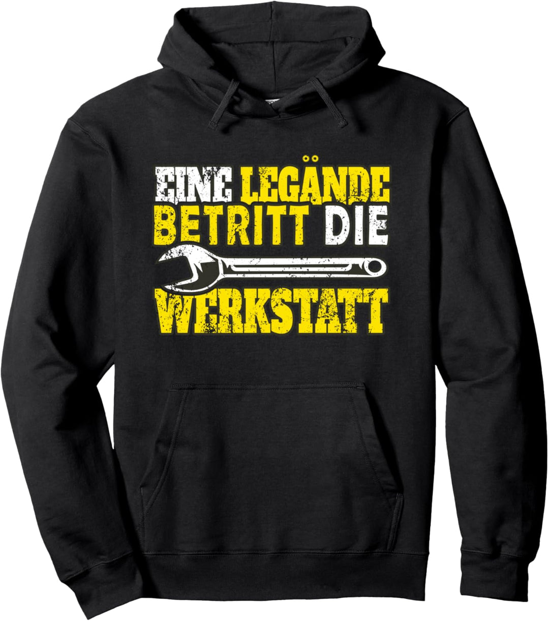 Eine Legände Betritt Die Werkstatt Mechaniker Werkstatt Pullover Hoodie