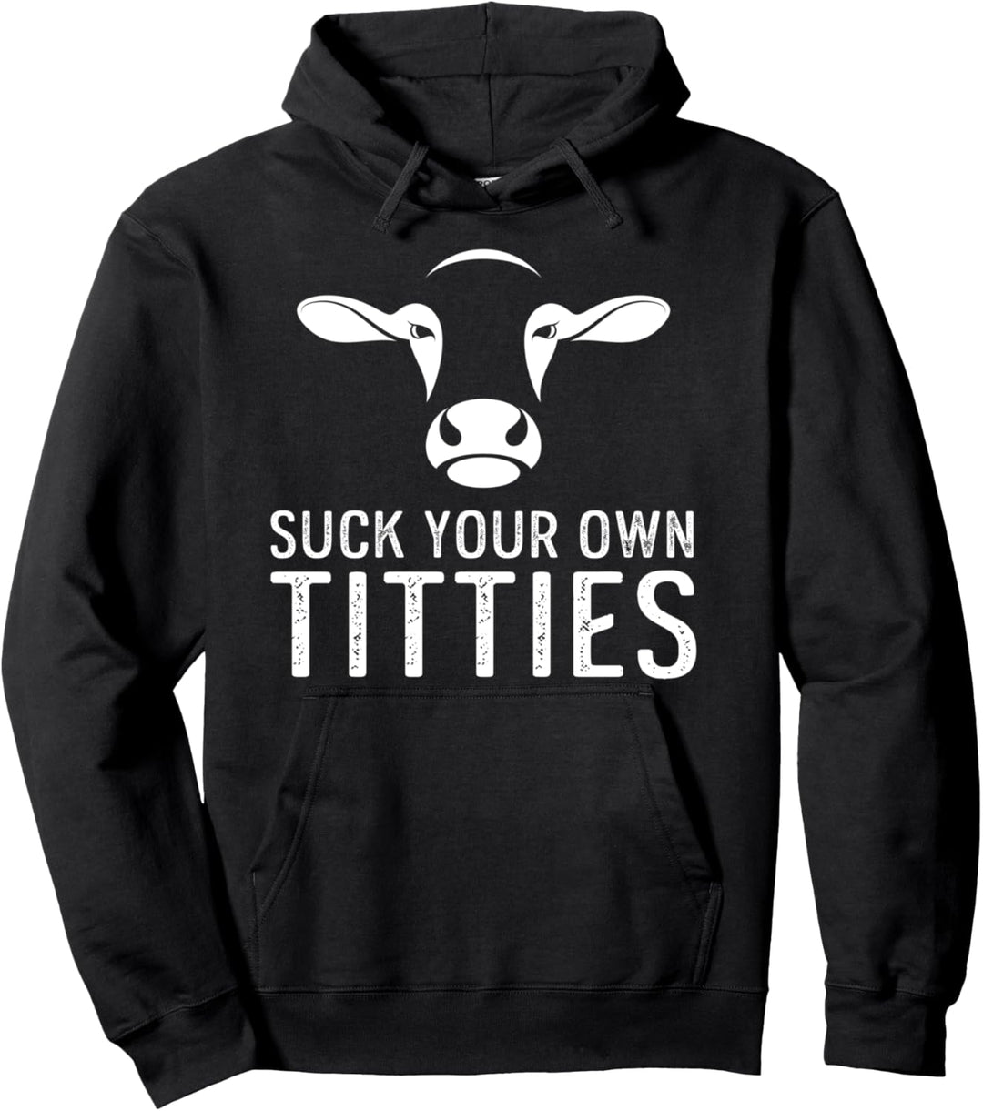 Nuckel Deine Eigene Euter Kuh Essen Veganer Vegetarisch Pullover Hoodie