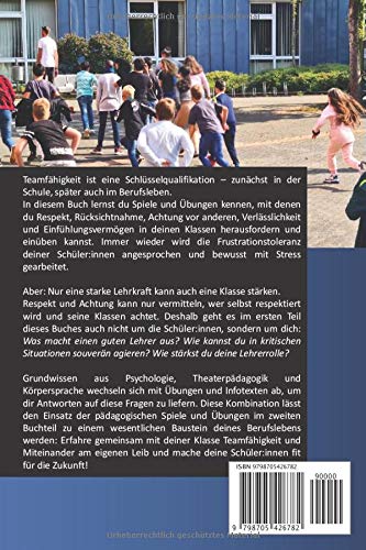 Klasse(n) stärken: 86 Team-Spiele für die Schule, Taschenbuch