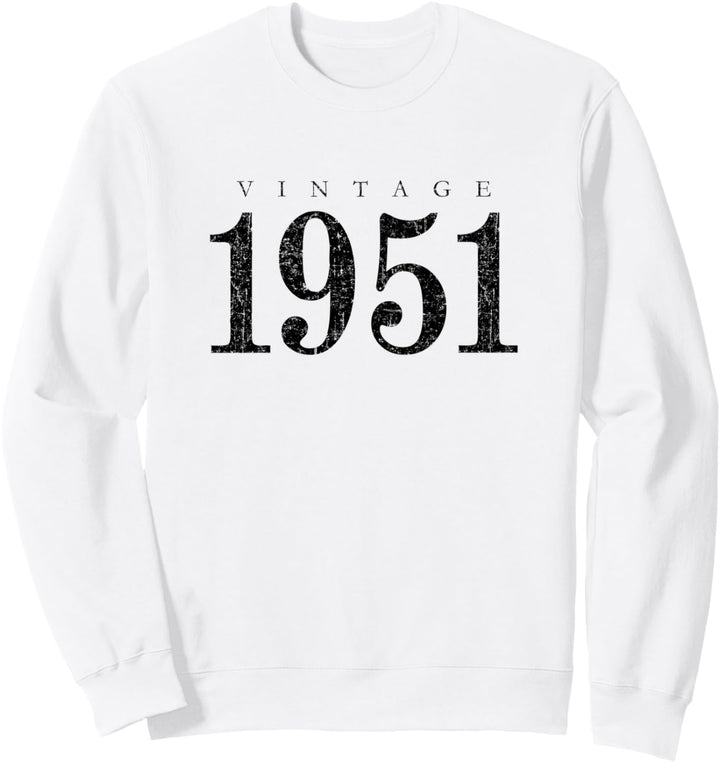 Vintage 1951 (Antik Schwarz) 73. Geburtstag Sweatshirt