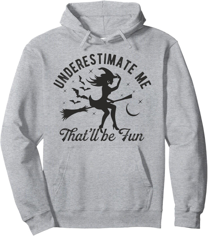 Witch Underestimate Me That&