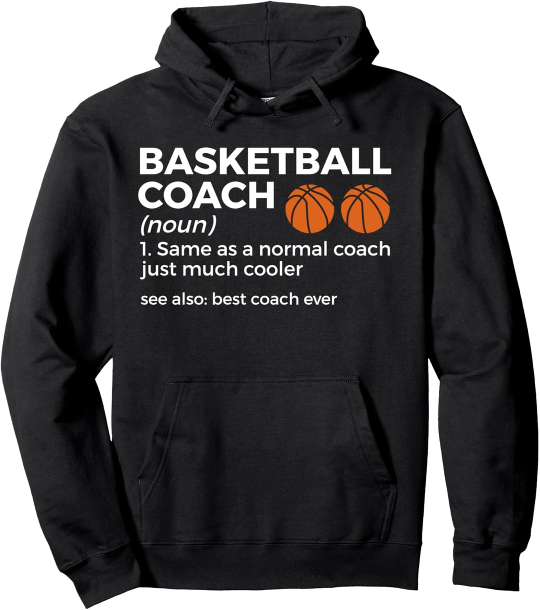 Basketballtrainer Definition Bester Trainer aller Zeiten Pullover Hoodie