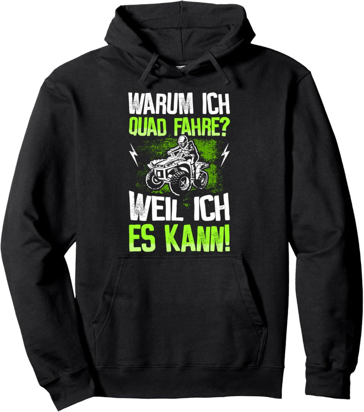 Quadfahrer Geschenk Quad ATV Biker Spruch Offroad 4x4 Bike Pullover Hoodie