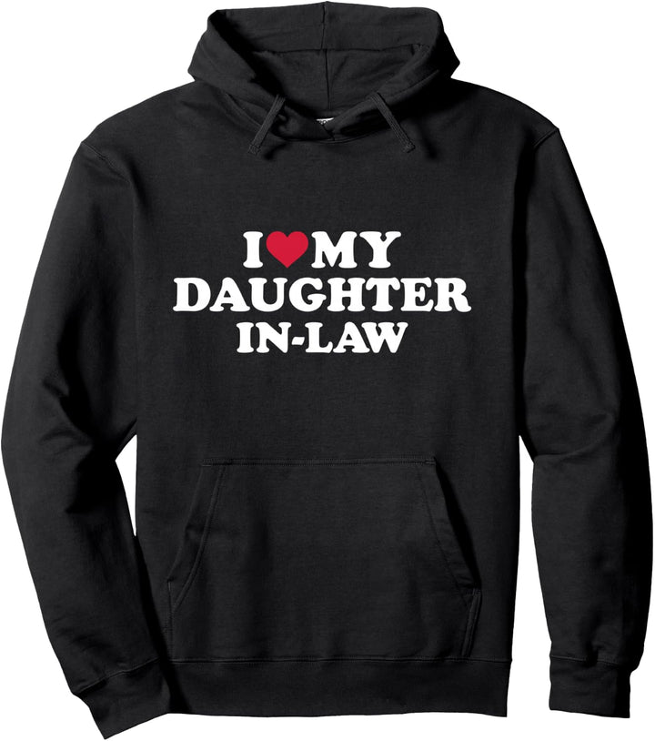 Ich liebe meine Schwiegertochter für Schwiegermutter Pullover Hoodie