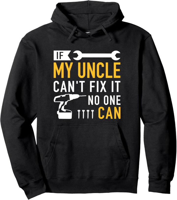 Onkel reparieren Spruch Pullover Hoodie