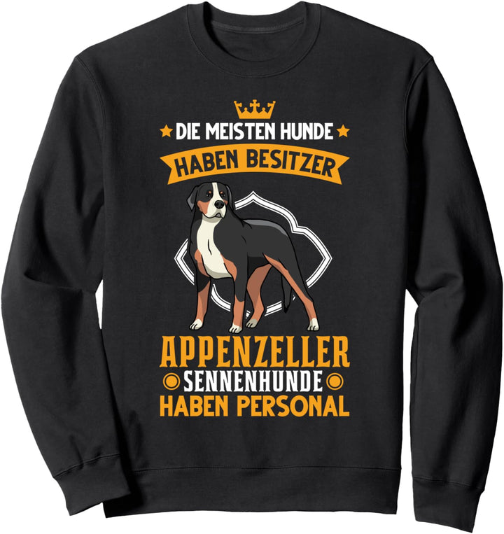 Appenzeller Sennenhund Personal Schweizer Bauernhund Sweatshirt