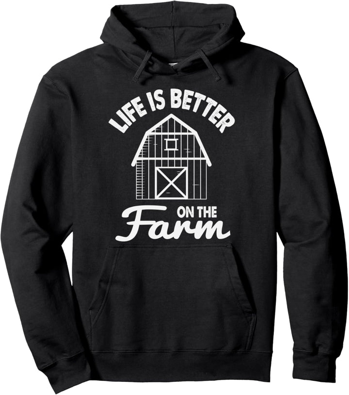 Life Is Better On The Farm Cute Farm To Table Pullover Hoodie