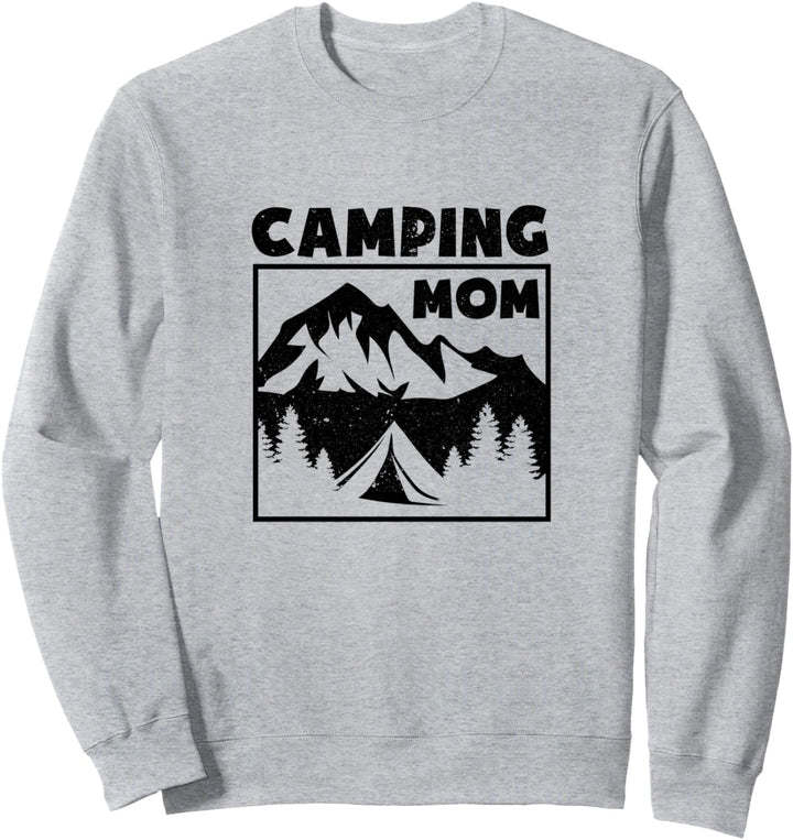 Camping Mom Funny Camper Natur Outdoor Sweatshirt
