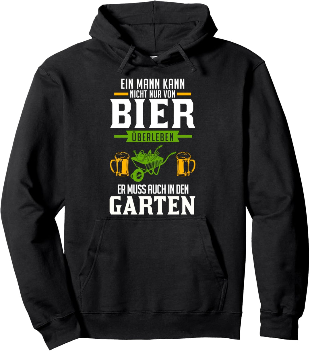 Garten Bier Gartenarbeit Pullover Hoodie