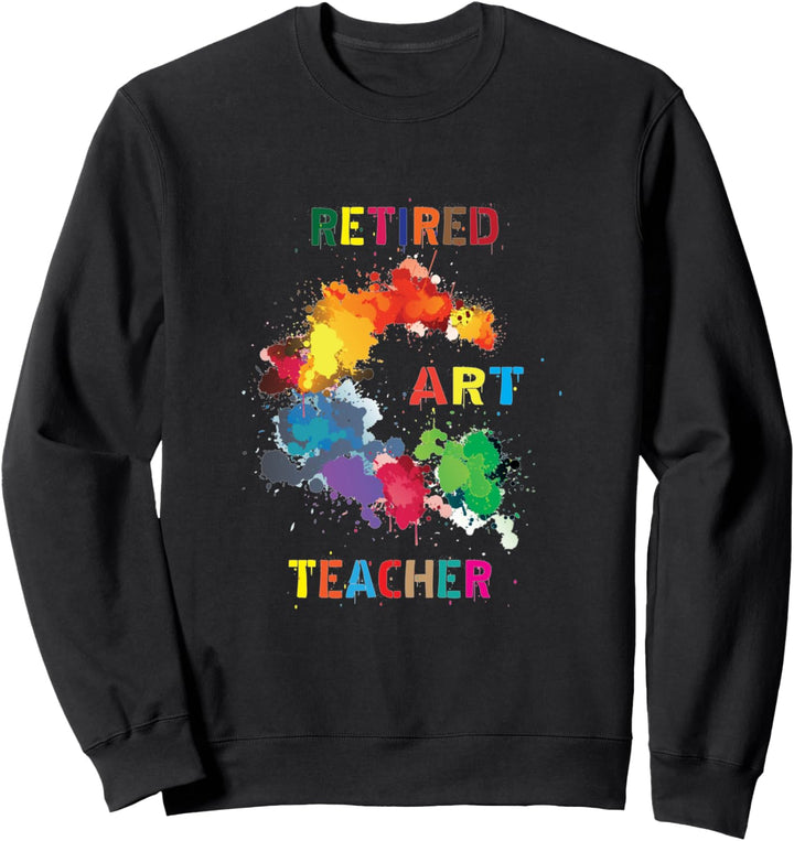 Ruhestand Kunstlehrer Gymnasium Grundfarbe Sweatshirt