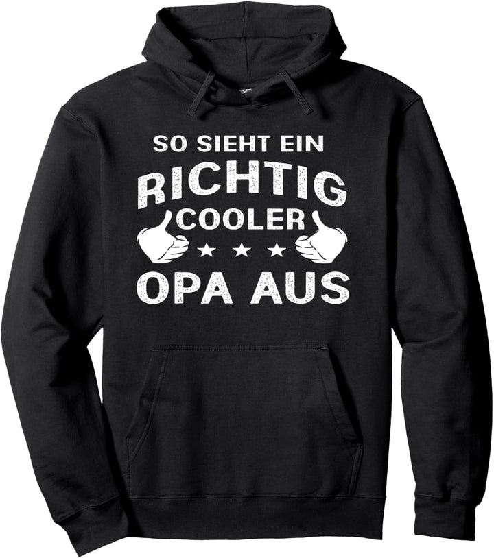 Lieblingsmensch Outfit so sieht ein richtig cooler Opa aus Pullover Hoodie