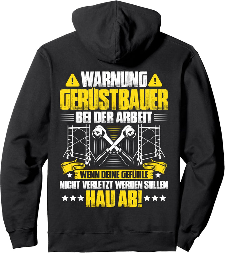 Bei Der Arbeit Gerüstbauer Pullover Hoodie