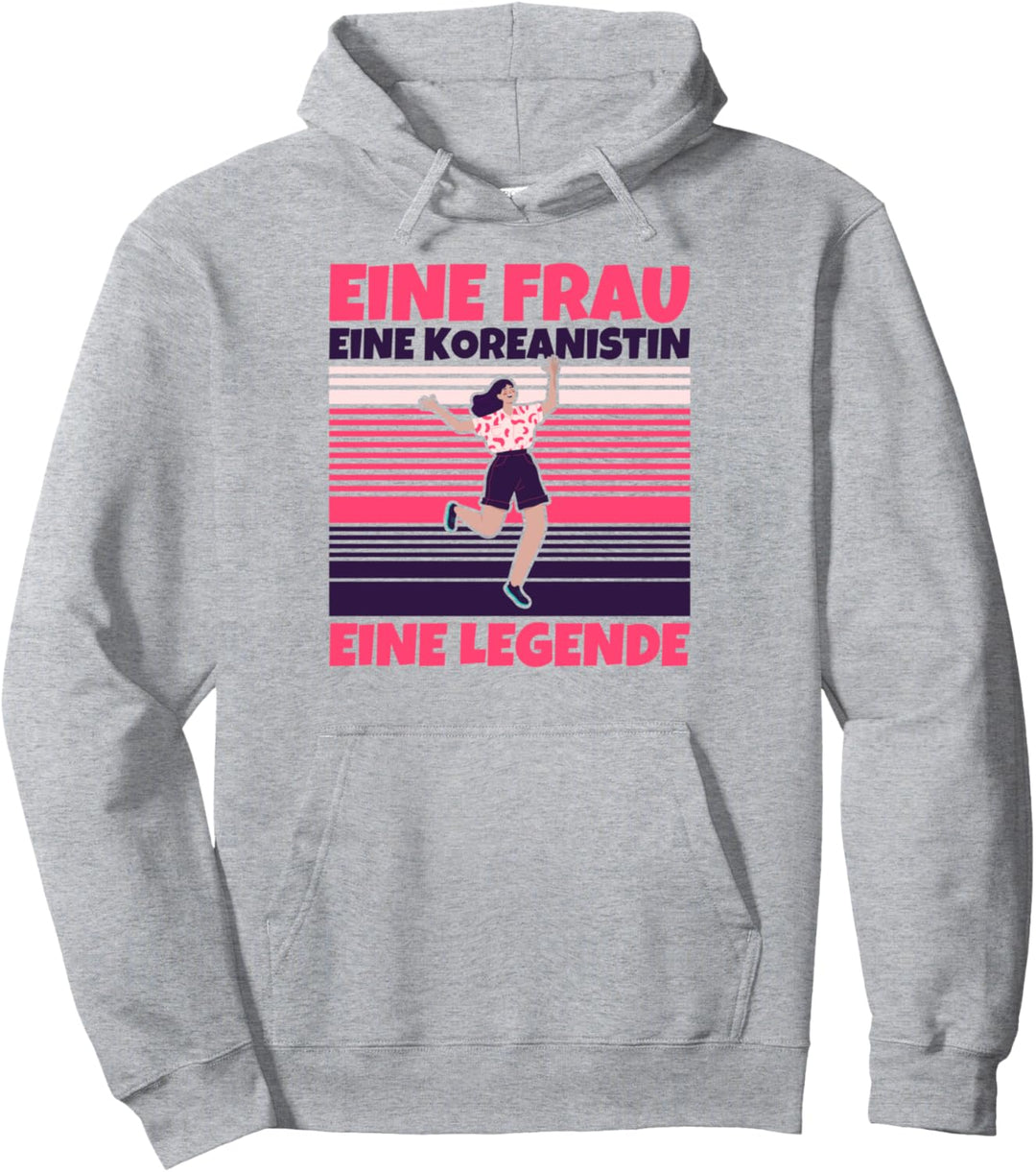 Koreanistin lustig - Eine Frau, eine Koreanistin, eine Legen Pullover Hoodie